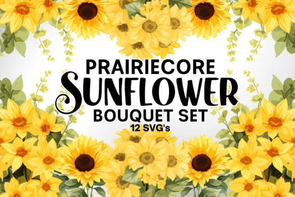 Prairiecore Sunflower Bouquets Guide