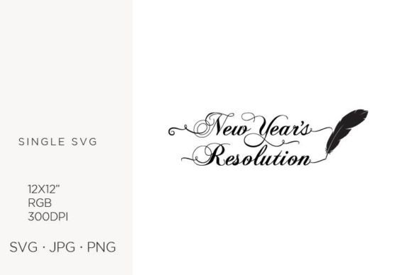 Quill Pen & Typography: New Year Res